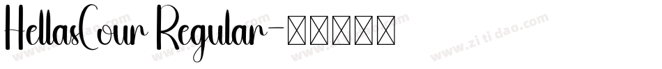HellasCour Regular字体转换